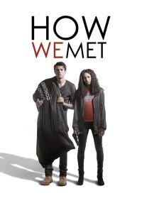 How We Met (2016) Hindi Dubbed