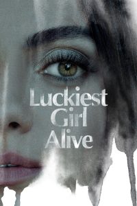 Luckiest Girl Alive (2022) Hindi Dubbed Netflix