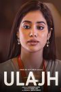 Ulajh (2024) Hindi HD Netflix